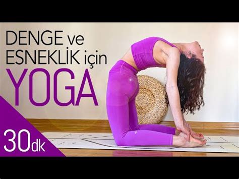 Yoga Egzersizlerinin Esneklik, Denge ve Kas Gücüne Katkıları